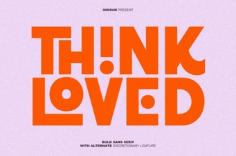Creative Projects Using the Think Loved Font
